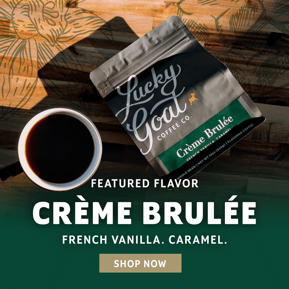 Creme Brulee Coffee from Lucky Goat Coffee Co. in Tallahassee, FL